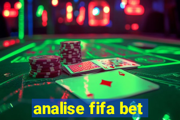 analise fifa bet